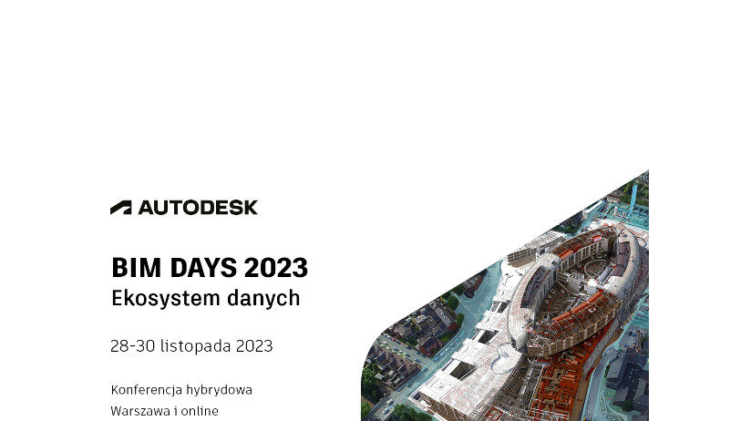 BIM DAYS 2023 | Ekosystem danych – cyfryzacja, dane i zrównoważony rozwój 