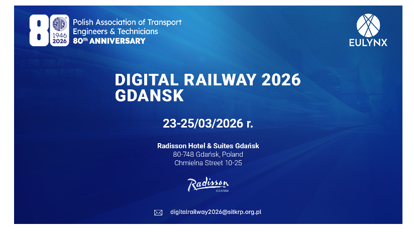 Międzynarodowa konferencja naukowo-techniczna DIGITAL RAILWAY 2026 Gdańsk, 23-25 marca 2026 r.